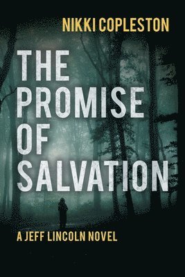 The Promise of Salvation 1