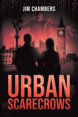 Jim Chambers - Urban Scarecrows, Häftad