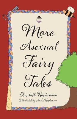 More Asexual Fairy Tales 1