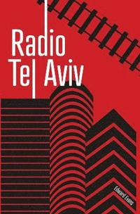 bokomslag Radio Tel Aviv