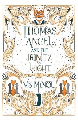 Thomas Angel and the Trinity of Light