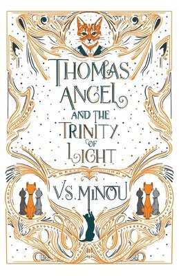 Thomas Angel and the Trinity of Light 1