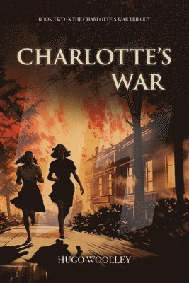 bokomslag Charlotte's War