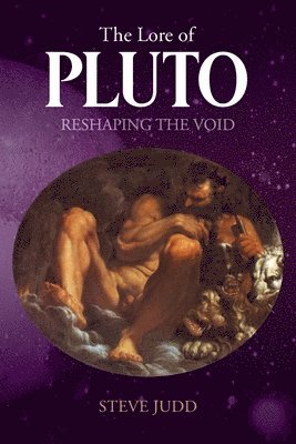 bokomslag The Lore of Pluto