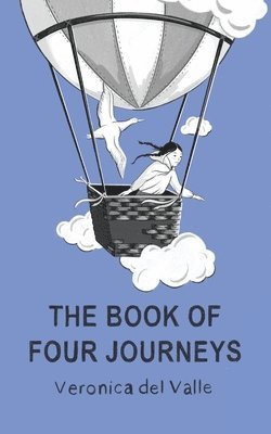Veronica del Valle, Veronica Del Valle - Book of Four Journeys, Häftad