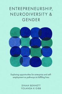 bokomslag Entrepreneurship, Neurodiversity & Gender