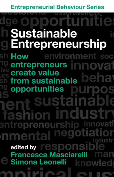 Francesca Masciarelli, Simona Leonelli - Sustainable Entrepreneurship, Häftad