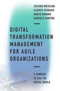 bokomslag Digital Transformation Management for Agile Organizations
