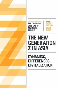bokomslag The New Generation Z in Asia
