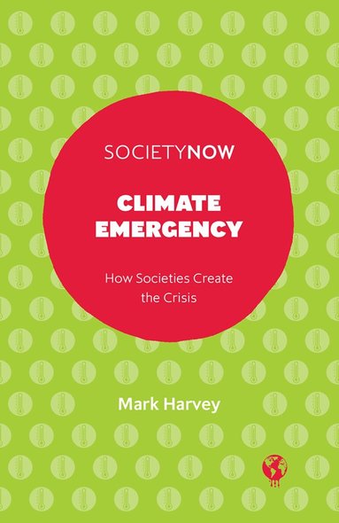 Mark Harvey - Climate Emergency, Häftad