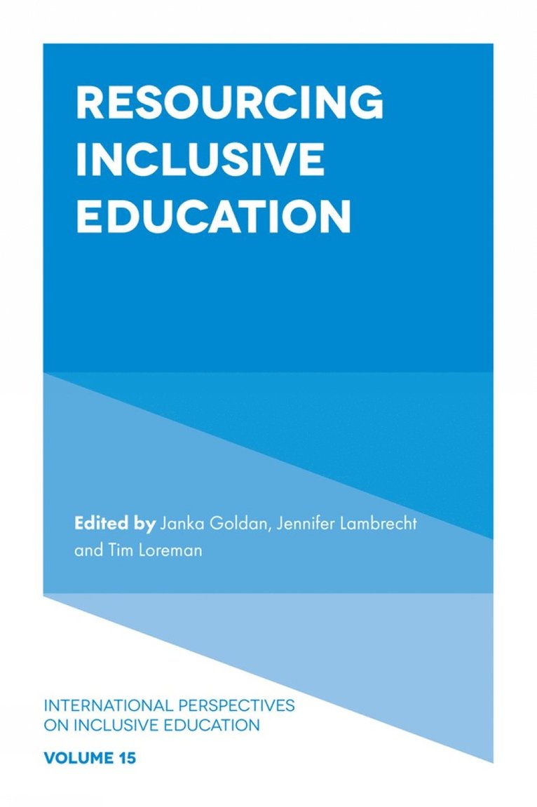 Janka Goldan, Jennifer Lambrecht, Tim Loreman, Germany) Goldan, Janka (University of Bielefeld, Germany) Lambrecht, Jennifer (University of Potsdam, Canada) Loreman, Tim (Concordia University - Resourcing Inclusive Education, Inbunden