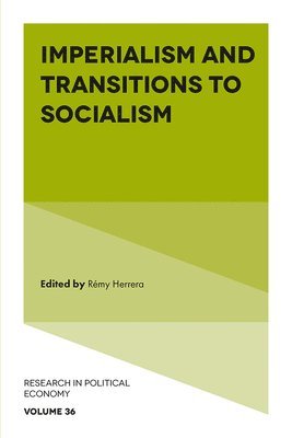 bokomslag Imperialism and Transitions to Socialism