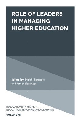 Role of Leaders in Managing Higher Education 1