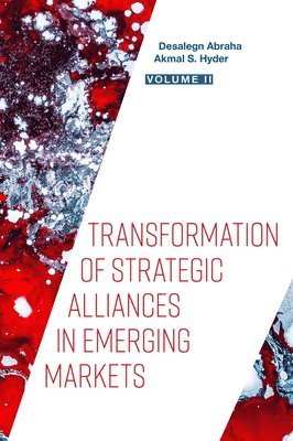 bokomslag Transformation of Strategic Alliances in Emerging Markets