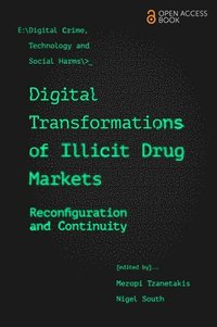 bokomslag Digital Transformations of Illicit Drug Markets