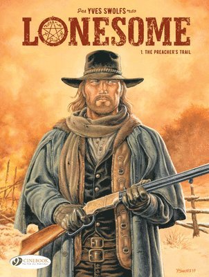 Lonesome Vol. 1: The Preacher's Trail 1