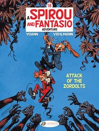 bokomslag Spirou & Fantasio Vol. 18: Attack of the Zordolts