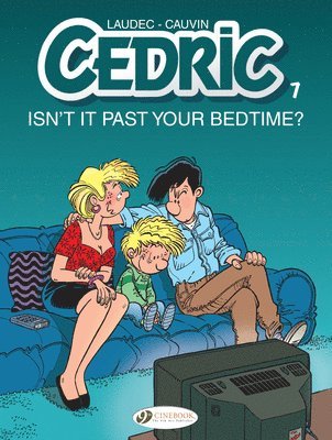 Cedric Vol. 7: Isn't It Past Your Bedtime? 1