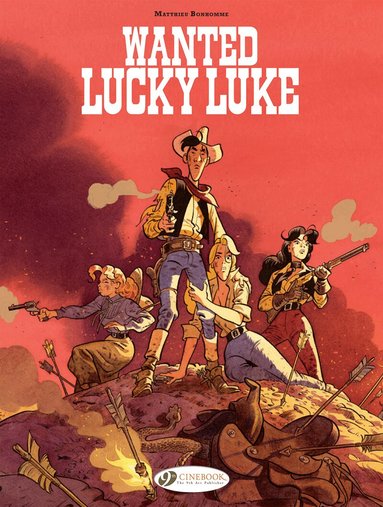 Matthieu Bonhomme - Lucky Luke by... Bonhomme: Wanted: Lucky Luke, Häftad