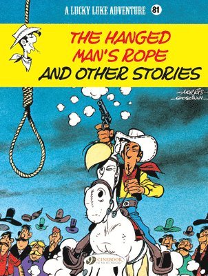 bokomslag Lucky Luke Vol. 81: The Hanged Man's Rope And Other Stories