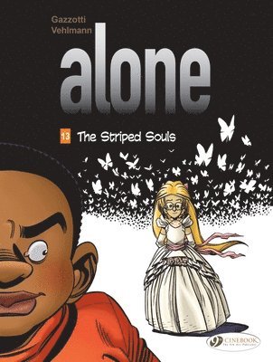 bokomslag Alone Vol. 13: The Striped Souls