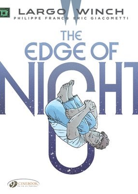 bokomslag Largo Winch Vol. 19: The Edge Of Night