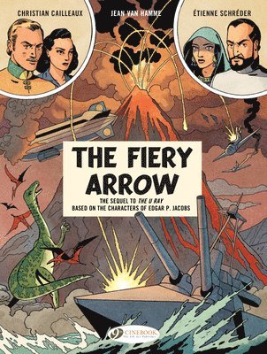 Before Blake & Mortimer: The Fiery Arrow 1