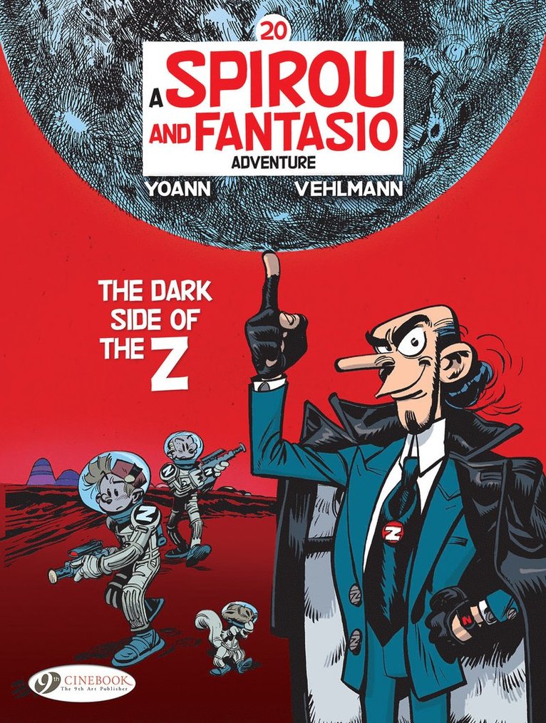 Fabien Vehlmann - Spirou & Fantasio Vol. 20: The Dark Side of the Z, Häftad