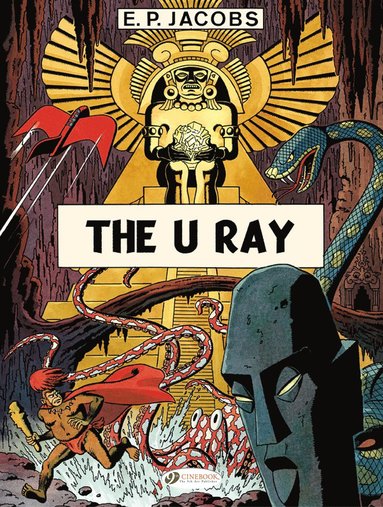 bokomslag Before Blake & Mortimer: The U Ray