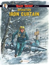 bokomslag Buck Danny Classics Vol. 5: Operation Iron Curtain