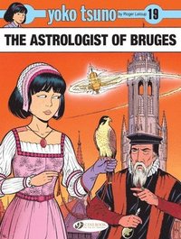 bokomslag Yoko Tsuno Vol. 19: The Astrologist Of Bruges