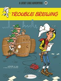 bokomslag Lucky Luke Vol. 83: Trouble Brewing