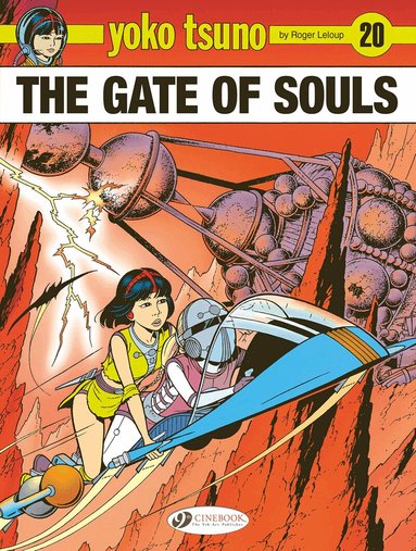 Roger Leloup - Yoko Tsuno Vol. 20: The Gate of Souls, Häftad