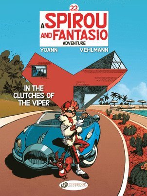 bokomslag Spirou & Fantasio Vol. 22: In the Clutches of the Viper