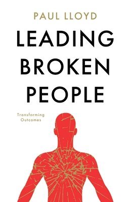 Leading Broken People 1