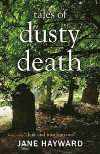 bokomslag Tales of Dusty Death