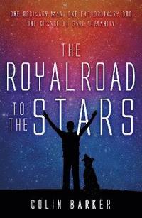bokomslag The Royal Road to the Stars