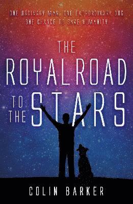 bokomslag The Royal Road to the Stars
