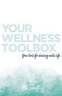 bokomslag Your Wellness Toolbox