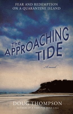 Doug Thompson - Approaching Tide, Häftad