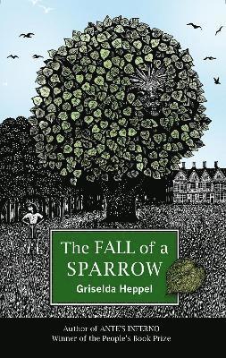 Griselda Heppel - Fall of a Sparrow, Inbunden