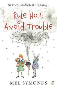 bokomslag Rule No.1: Avoid Trouble