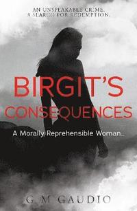 bokomslag Birgit's Consequences