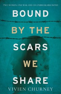 bokomslag Bound by the Scars We Share