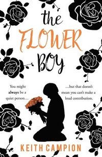 bokomslag The Flower Boy