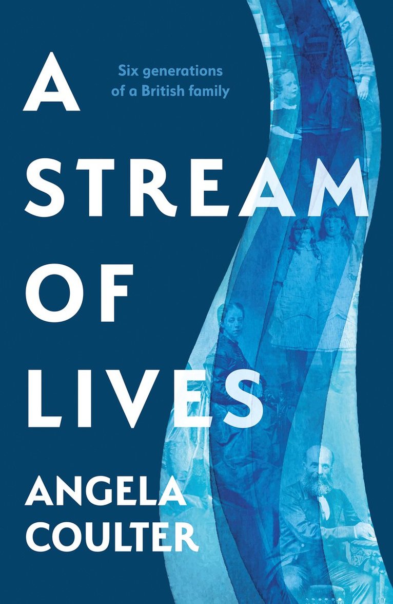Angela Coulter - Stream of Lives, Inbunden