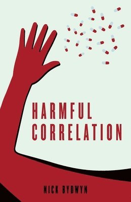 bokomslag Harmful Correlation
