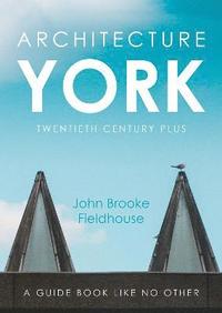 bokomslag Architecture York