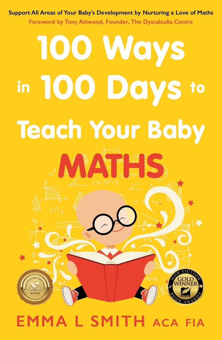 Emma Smith - 100 Ways in 100 Days to Teach Your Baby Maths, Häftad