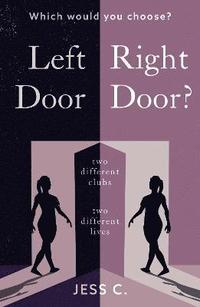 bokomslag Left Door, Right Door?